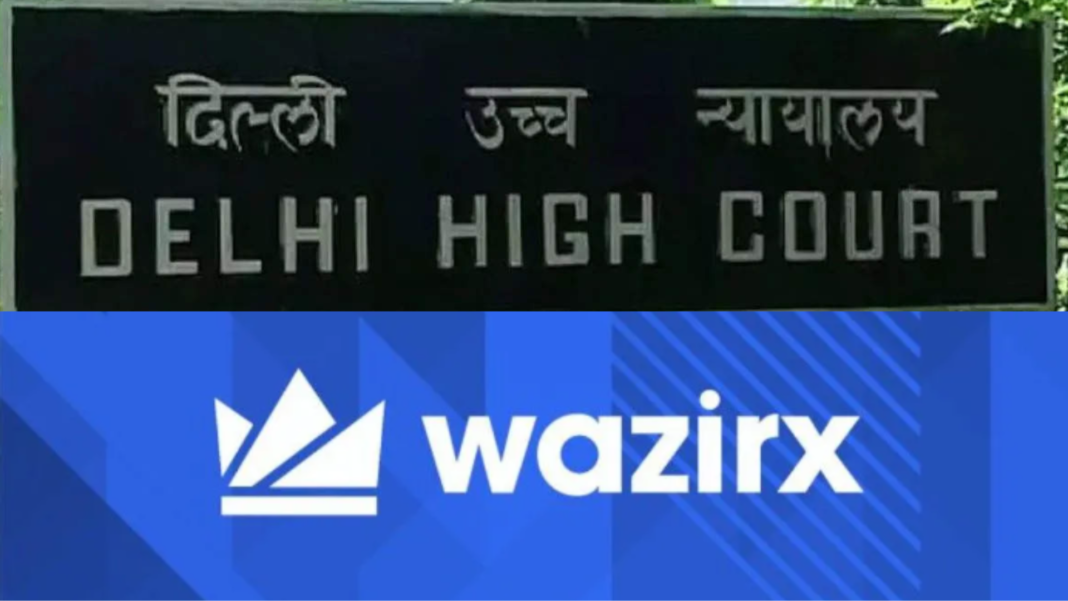 Dehli high court and wazirx