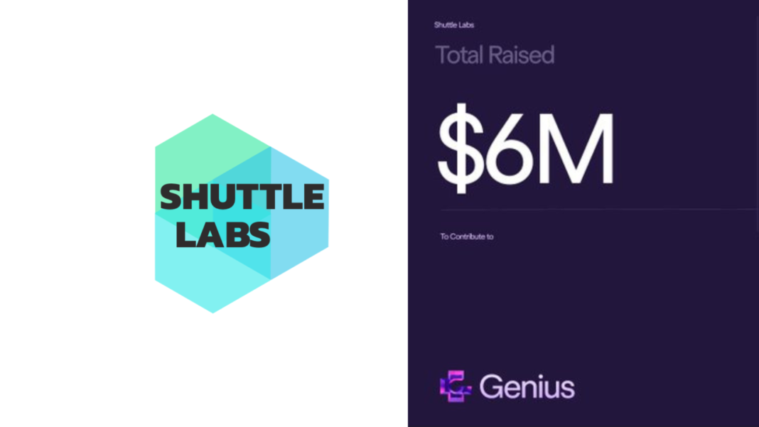 Shuttle labs to raise $6m to contribute to Genius