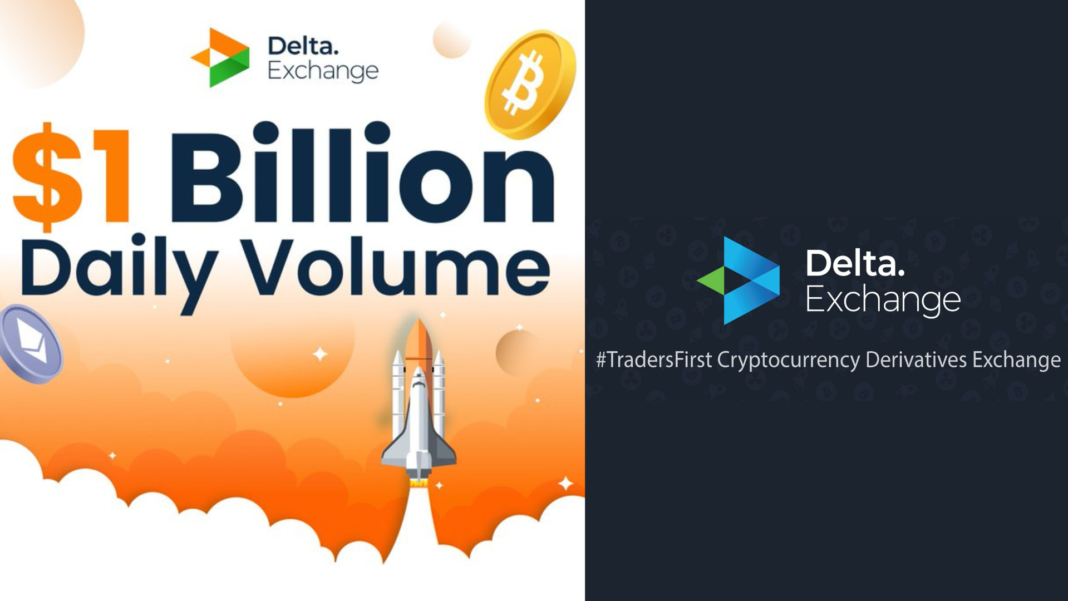 Delta exchange 1 billion volume