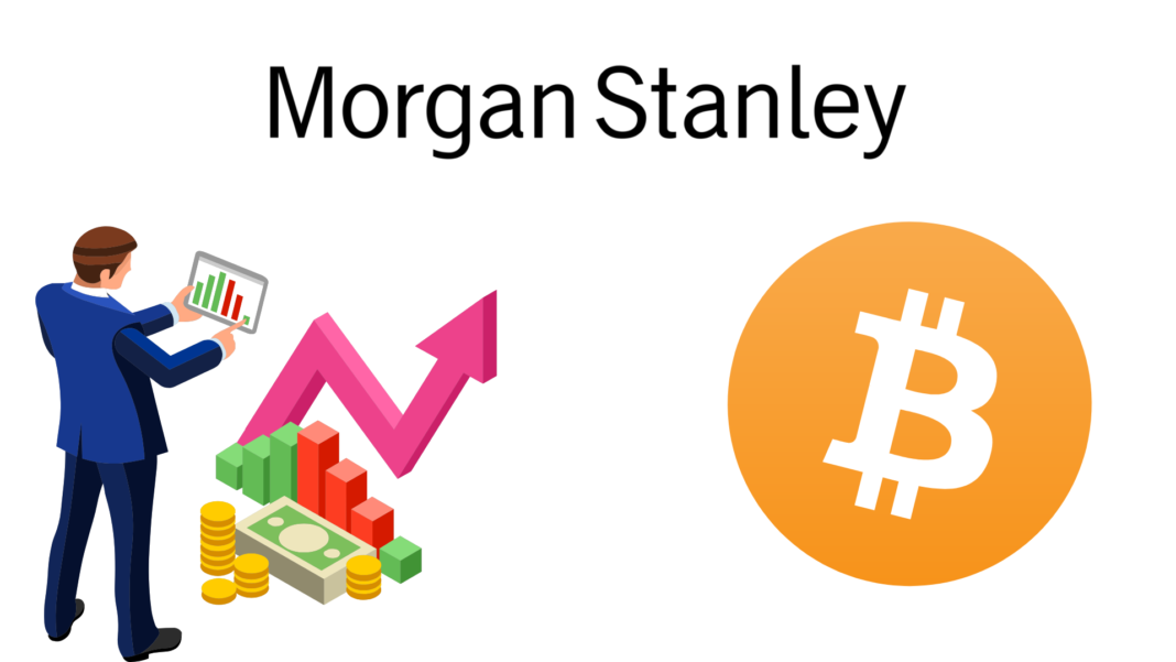 Morgan Stanley Eyes Cryptocurrency Trading on E-Trade Amid Rise in Demand For Digital Asset