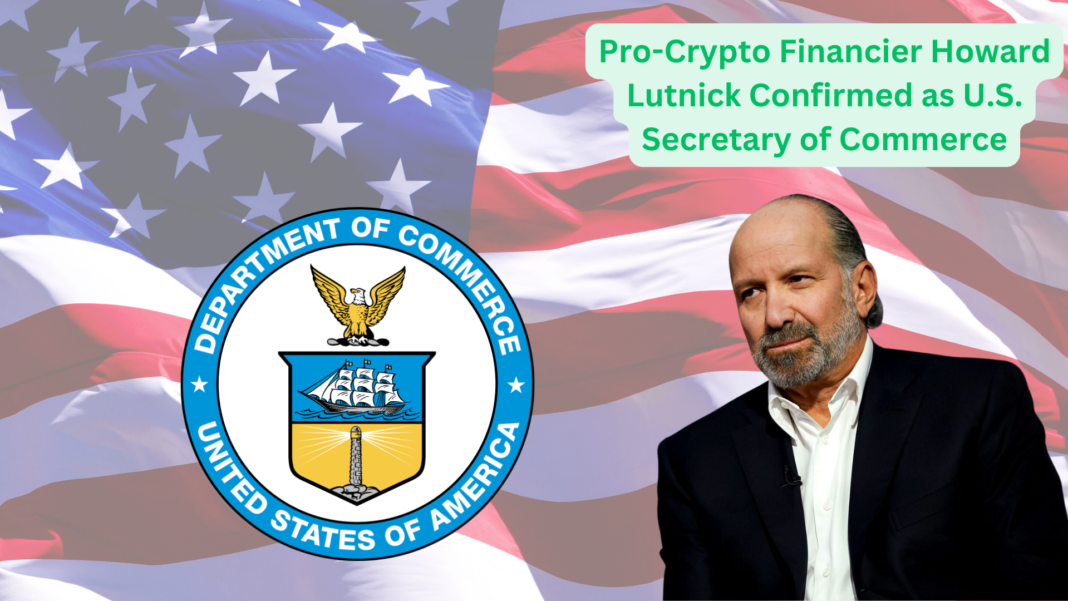 Pro-Crypto Financier Howard Lutnick Confirmed as U.S. Secretary of Commerce