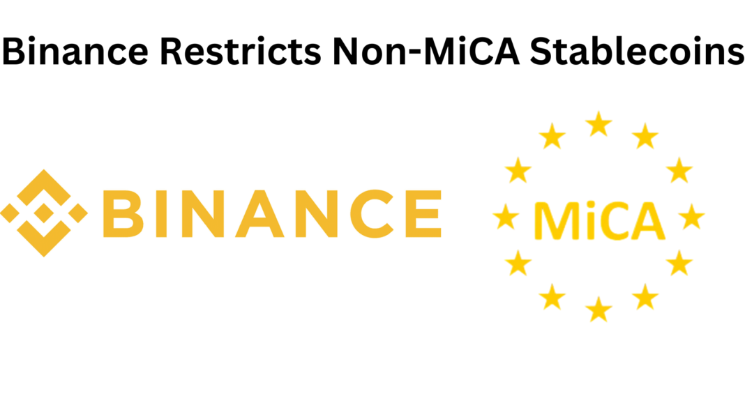 Binance Restricts Non-MiCA Stablecoins