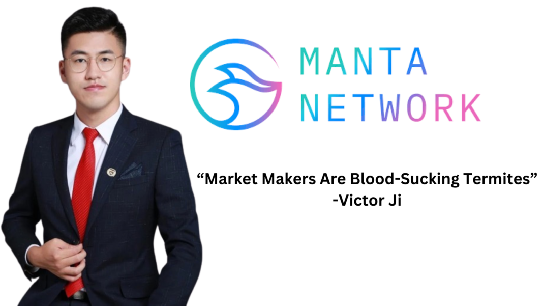 “Market Makers Are Blood-Sucking Termites” -Victor Ji