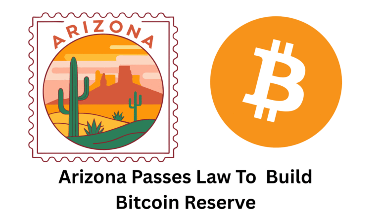 Arizona Passes Law To Build Bitcoin Reserve