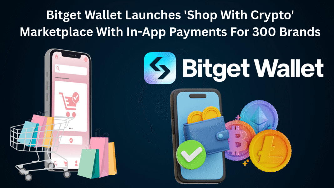 Bitget Wallet Launches 'Shop With Crypto' Marketplace With In-App Payments For 300 Brands