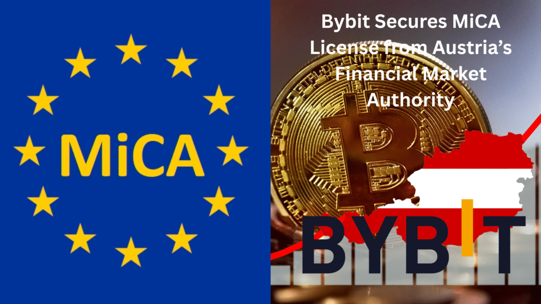 Bybit Secures MiCA License from Austria’s Financial Market Authority