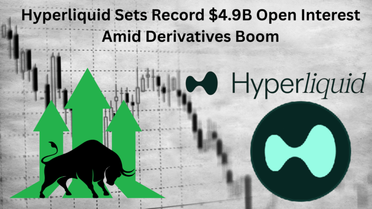 Hyperliquid Sets Record $4.9B Open Interest Amid Derivatives Boom