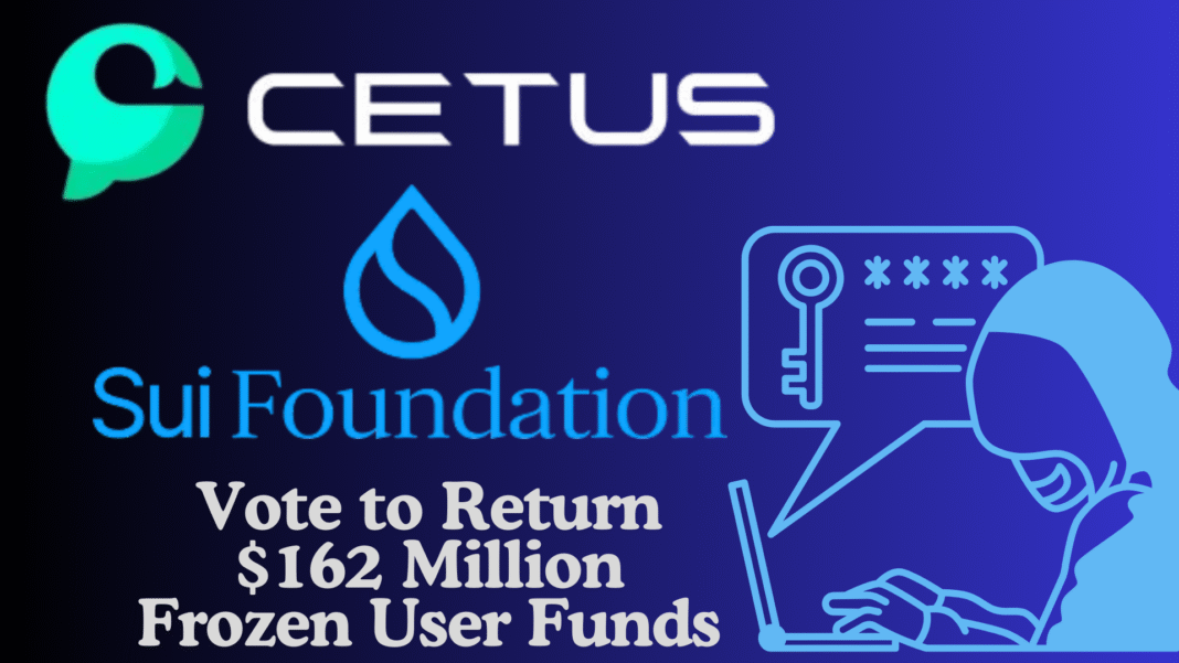 Sui Foundation Set To Vote On Proposal Aiming to Return $162 Million Frozen User Funds