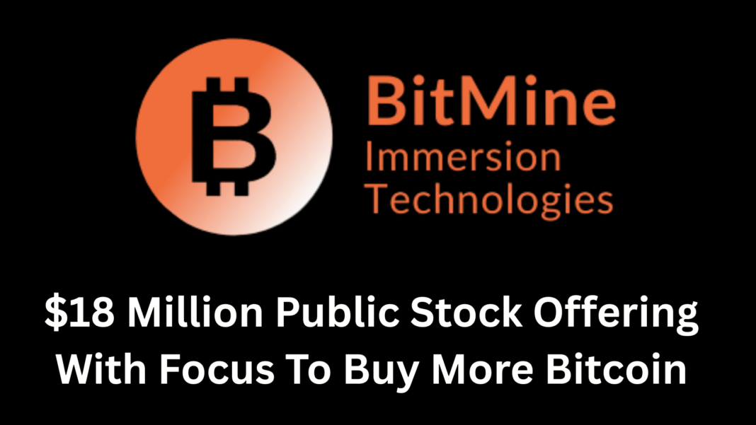 $18 Million Public Stock Offering With Focus To Buy More Bitcoin