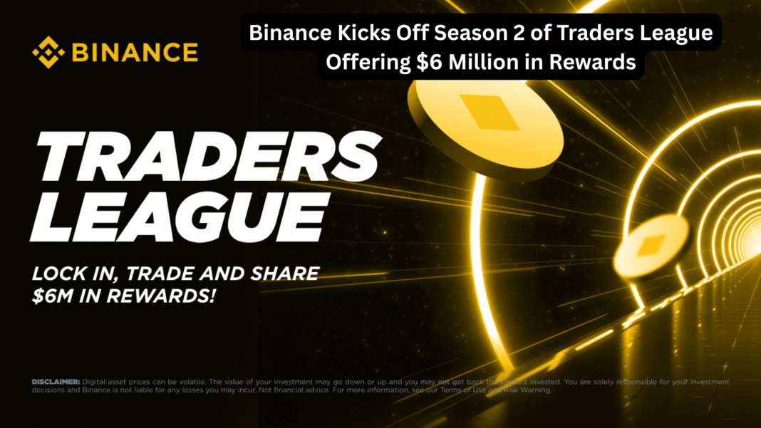 Binance Kicks Off Season 2 of Traders League Offering $6 Million in Rewards