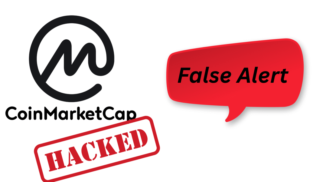 False Alert CoinMarketCap