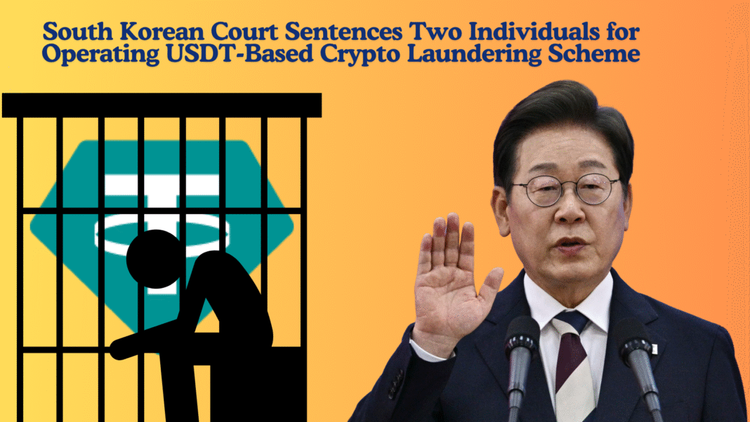 South Korean Court Sentences Two Individuals for Operating USDT-Based Crypto Laundering Scheme