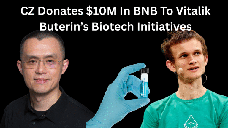 CZ Donates $10M In BNB To Vitalik Buterin’s Biotech Initiatives