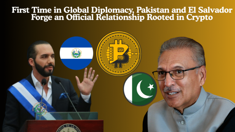 First Time in Global Diplomacy, Pakistan and El Salvador Forge an Official Relationship Rooted in Crypto