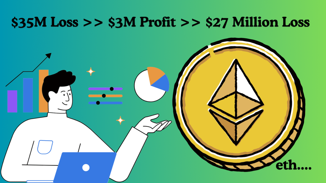 High Risk Trader Reverses ETH Short Position from $35M Loss to $3M Profit Before Sliding Back to $27 Million Loss