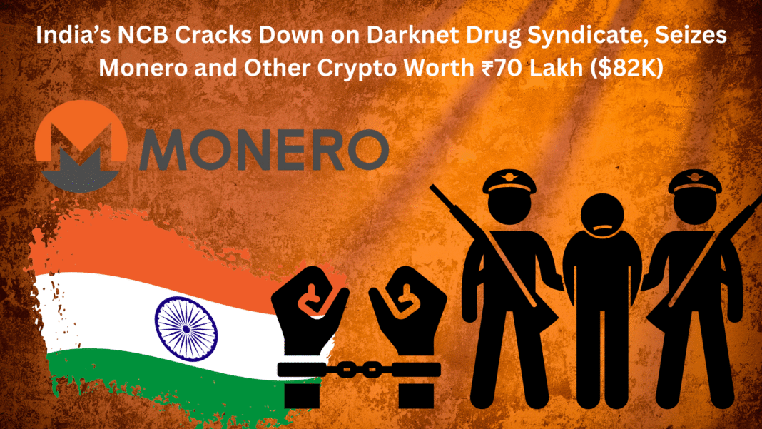 India’s NCB Cracks Down on Darknet Drug Syndicate, Seizes Monero and Other Crypto Worth ₹70 Lakh ($82K)