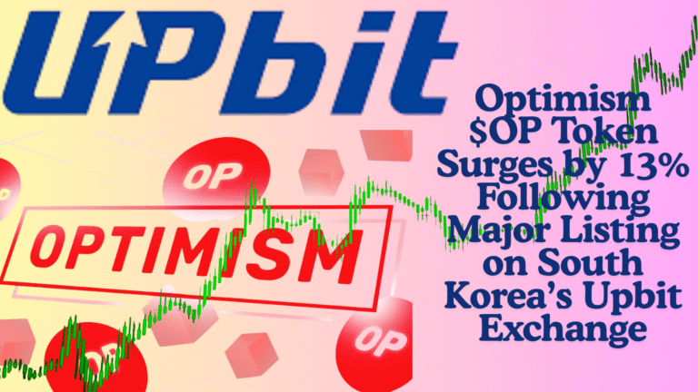 Optimism $OP Token Surges by 13% Following Major Listing on South Korea’s Upbit Exchange