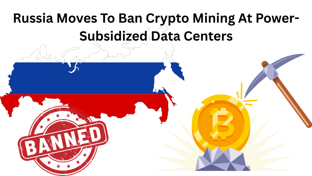 Russia Moves To Ban Crypto Mining At Power-Subsidized Data Centers