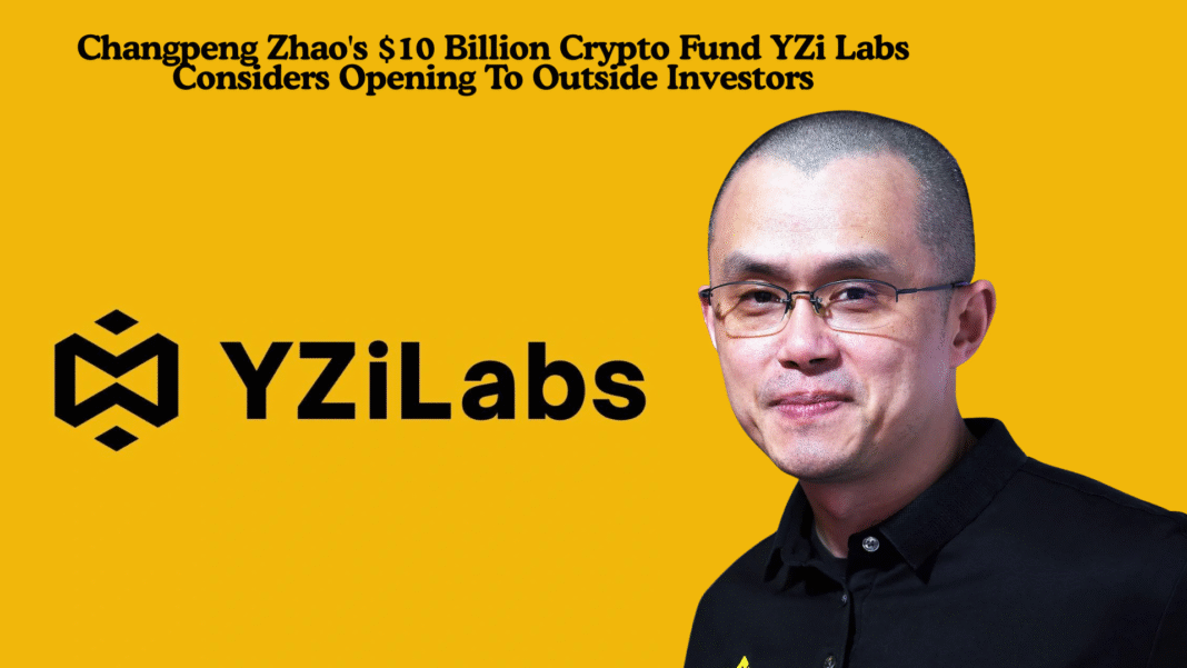 Changpeng Zhao's $10 Billion Crypto Fund YZi Labs Considers Opening To Outside Investors