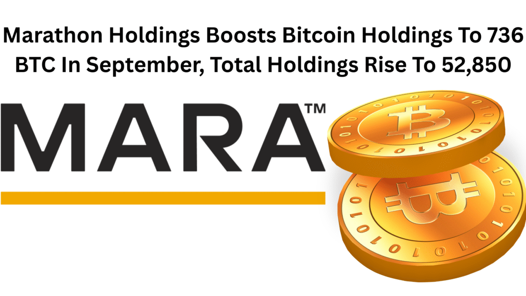Marathon Holdings Boosts Bitcoin Holdings To 736 BTC In September, Total Holdings Rise To 52,850