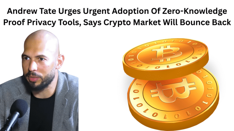 Andrew Tate Urges Urgent Adoption Of Zero-Knowledge Proof Privacy Tools, Says Crypto Market Will Bounce Back
