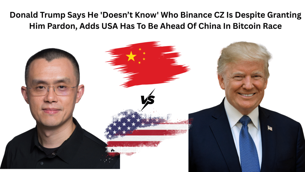 Donald Trump Says He Doesn’t Know Who Binance CZ Is Despite Granting Him Pardon, Calls It 'Biden Witch Hunt'